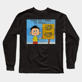 Those Who Can't Count Long Sleeve T-Shirt